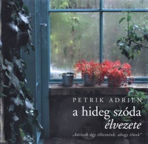 A hideg szóda élvezete / Petrik Adrien